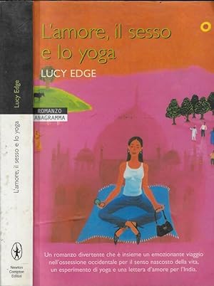 Seller image for L'amore, il sesso e lo yoga for sale by Biblioteca di Babele