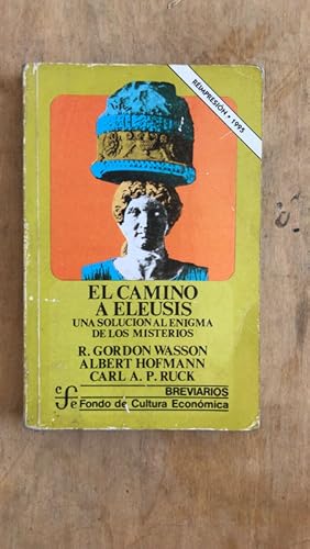 Imagen del vendedor de El camino a Eleusis a la venta por International Book Hunting