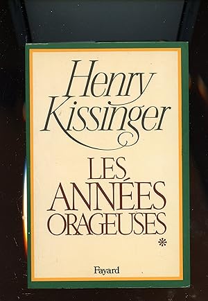 LES ANNÉES ORAGEUSES . Tome I . Traduit de l'américain par Marc Saporta ,Philippe Delamare , Deni...