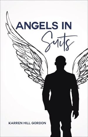 Bild des Verkufers fr Angels in Suits zum Verkauf von GreatBookPrices