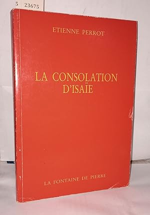 Image du vendeur pour La Consolation d'Isae mis en vente par Librairie Albert-Etienne