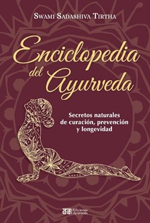 Seller image for Enciclopedia del Ayurveda/ Ayurveda Encyclopedia -Language: Spanish for sale by GreatBookPrices