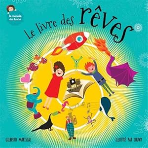 Seller image for Le Livre Des Reves -Language: french for sale by GreatBookPrices