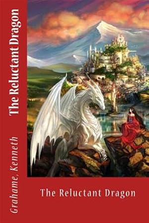 Immagine del venditore per Reluctant Dragon venduto da GreatBookPrices