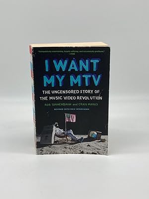Seller image for I Want My MTV The Uncensored Story of the Music Video Revolution for sale by True Oak Books