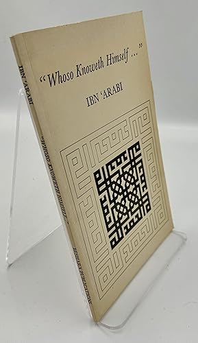 Whoso Knoweth Himself.: A Translation of the "Risalat Al-Wujudiyah"