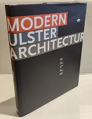 Immagine del venditore per Modern Ulster Architecture venduto da The Bookstore