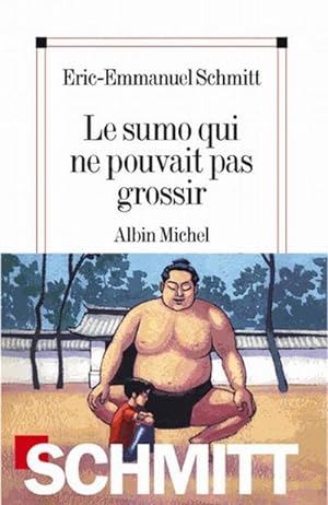 Seller image for Le sumo qui ne pouvait pas grossir for sale by BuchWeltWeit Ludwig Meier e.K.