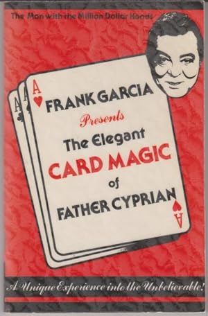 The Elegant Card Magic of Father Cyprian.