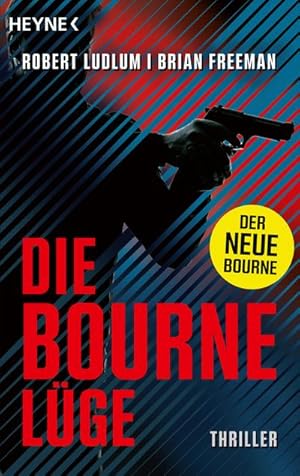 Bild des Verkufers fr Die Bourne Lge zum Verkauf von BuchWeltWeit Ludwig Meier e.K.