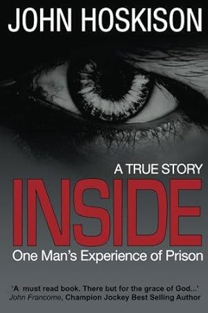 Seller image for Inside - One Man's Experience of Prison for sale by WeBuyBooks 2