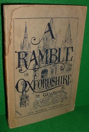 Immagine del venditore per A RAMBLE IN OXFORDSHIRE With Numerous Illustrations venduto da booksonlinebrighton