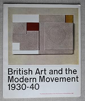 British Art and the Modern Movement 1930-40