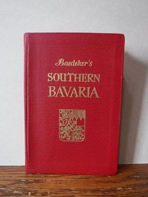 Baedekers Southern Bavaria with Excursions to Innsbruck and Salzburg