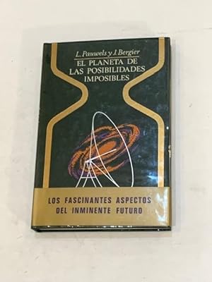 Imagen del vendedor de El planeta de las posibilidades imposibles. a la venta por ARREBATO LIBROS