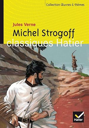 Imagen del vendedor de Oeuvres & Themes: Michel Strogoff a la venta por Dmons et Merveilles