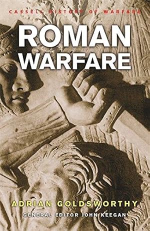 Bild des Verkufers fr Roman Warfare (CASSELL'S HISTORY OF WARFARE) zum Verkauf von WeBuyBooks 2