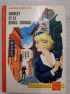 Seller image for Shirley et le rbus chinois for sale by Dmons et Merveilles