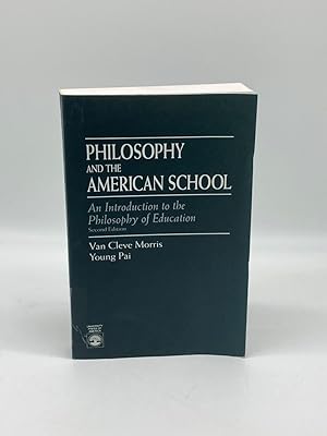 Imagen del vendedor de Philosophy and the American School a la venta por True Oak Books