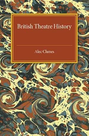 Seller image for British Theatre History for sale by GreatBookPrices