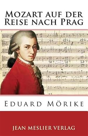Seller image for Mozart Auf Der Reise Nach Prag -Language: german for sale by GreatBookPrices