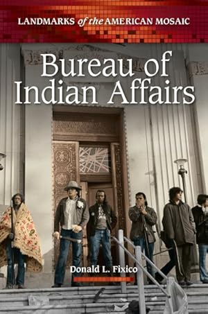 Seller image for Bureau of Indian Affairs for sale by GreatBookPrices