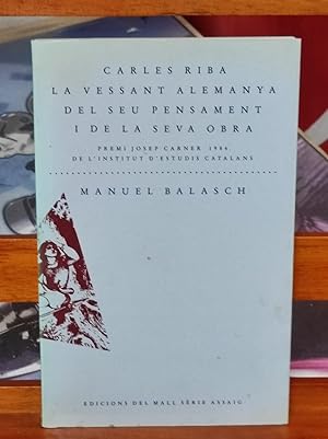 CARLES RIBA :la vessant alemanya del seu pensament i de la seba obra