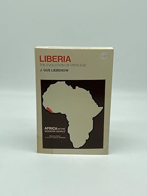 Image du vendeur pour Liberia The Evolution of Privilege mis en vente par True Oak Books