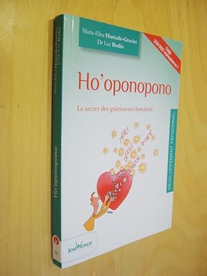 Ho'oponopono Le secret des guérisseurs hawaïens