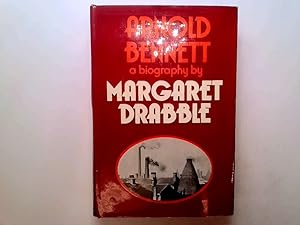 Seller image for Arnold Bennett a Biography for sale by Goldstone Rare Books