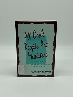 Imagen del vendedor de All God's People Are Ministers Equipping Church Members for Ministry a la venta por True Oak Books