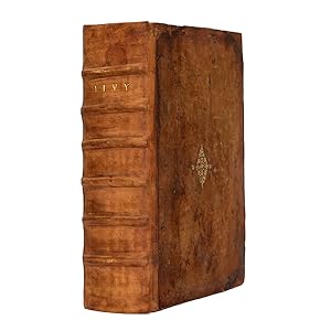 The Romane Historie Wrtten by T. Livius of Padua: Also, the Breviaries of L. Florus: with a chron...