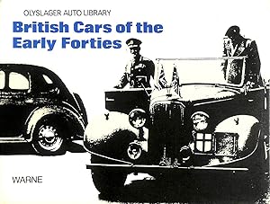 Seller image for British Cars of the Early Forties 1940-1946 (Olyslager Auto Library) for sale by M Godding Books Ltd