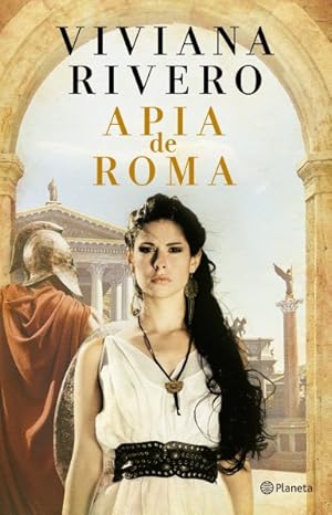 Seller image for Apia de Roma/ Apia of Rome -Language: Spanish for sale by GreatBookPrices