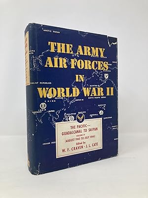 Imagen del vendedor de Army Air Forces in World War II, Vol. 4 The Pacific: Guadalcanal to Saipan, August 1942 to July 1944 a la venta por Southampton Books