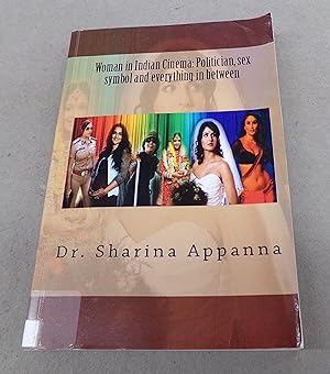 Seller image for Women in Indian Cinema: Pilitician, Sex Symbol and Everything in Between for sale by Baggins Book Bazaar Ltd