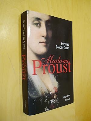 Madame Proust Biographie