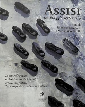 Image du vendeur pour Assisi un viaggio letterario mis en vente par FolignoLibri