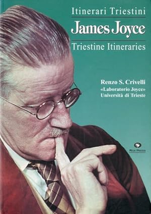 Imagen del vendedor de James Joyce. Itinerari triestini. a la venta por LIBET - Libreria del Riacquisto