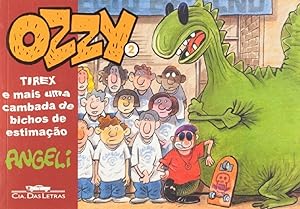 Image du vendeur pour Ozzy 2: Tirex e Mais Uma Cambada de Bichos de Estimao mis en vente par Livraria Ing