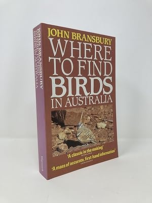 Seller image for Where to Find Birds in Australia for sale by Southampton Books