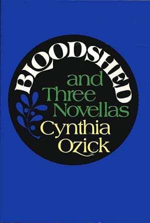 Seller image for Bloodshed and Three Novellas for sale by Fireproof Books