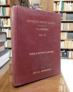 Linguistic Survey of India - Vol. IV: Munda and Dravidian Languages