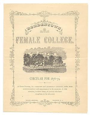 Bordentown Female College, Circular for 1878-79. [New Jersey]