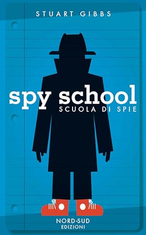 Immagine del venditore per Spy School. Scuola Di Spie venduto da Piazza del Libro