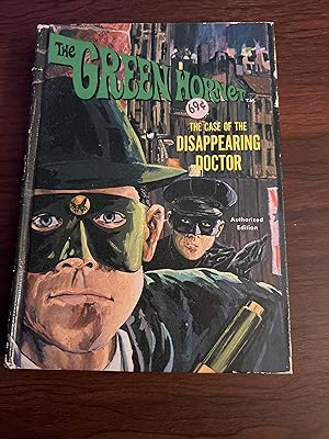 Imagen del vendedor de The Green Hornet: The Case of the Disappearing Doctor a la venta por Alicesrestraunt