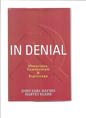 Imagen del vendedor de IN DENIAL: Historians, Communism & Espionage a la venta por Chris Fessler, Bookseller