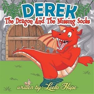 Immagine del venditore per Derek The Dragon And The Missing Socks venduto da GreatBookPrices