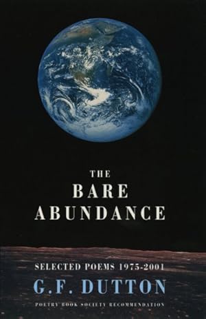 Image du vendeur pour Bare Abundance : Selected Poems 1975-2001 mis en vente par GreatBookPrices