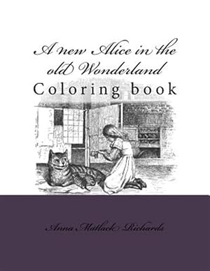 Bild des Verkufers fr New Alice in the Old Wonderland zum Verkauf von GreatBookPrices
